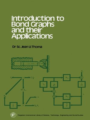 cover image of Introduction to Bond Graphs and their Applications
